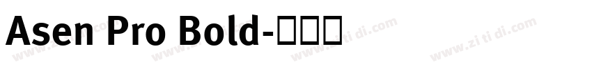 Asen Pro Bold字体转换